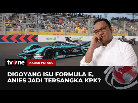 Terjerat Korupsi Formula E, Anies Baswedan akan Segera jadi Tersangka KPK?