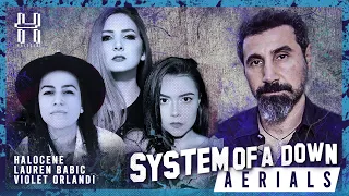 Download System of a Down - Aerials - Cover by @Halocene, @laurenbabic, @VioletOrlandi MP3