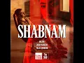 Shabnam | Coke Studio Nu.WAV - Maanu, Zoha Waseem & Talal Qureshi