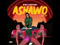Ashawo (Sped Up)