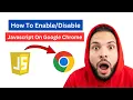 How to Javascript On Google Chrome 2026 Full Guide