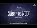 Download Lagu Qur'an/Koran: 67. Surah Al-Mulk – (Het koningschap) met Nederlandse vertaling.
