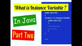 What is Instance Variable Part Two 2020