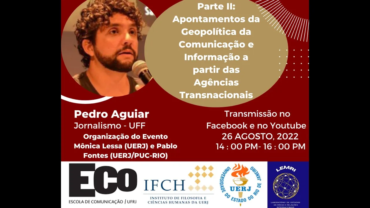 Parte I: Apontamentos da Geopolítica da Comunicação a partir das Agências de Notícias Transnacionais