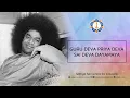 Guru Deva Priya Deva Sai Deva Dayamaya