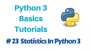 Programming in Python 3 - Statiscal Operations Mean Median variance etc