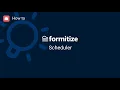 Formitize Scheduler