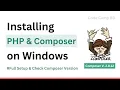 How to Install PHP Composer on Windows Latest Update Complete Guide PHP Programming