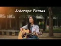 Download Lagu Seberapa Pantas – Sheila On 7 (Female Cover JV MUSIC)