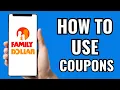 How to Use family Dollar Coupons