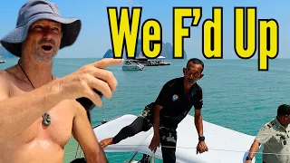 Boarded by Thai authorities – sailing SE Asia