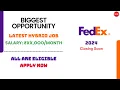Permanent Jobs from FedEX 2024 5LPA Package Latest Jobs in 2024 How To Apply