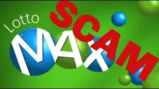 Lotto Max Scamming YOU