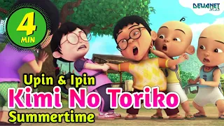 Download Kimi No Toriko - Summertime ( Cinnamons x Evening Cinema ) Upin ipin Feat Bear Band #DNS MP3