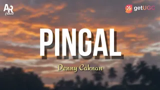 Download Lirik Lagu Pingal - Denny Caknan (LIRIK) | DC Musik MP3