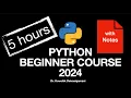 Python Beginner Course 2024 Duration 5 hours
