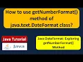 How to use getNumberFormat method of java text DateFormat class