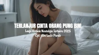 lagu ambon nostalgia terbaru 2025 