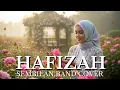 Download Lagu Cover Hafizah – Sembilan Band | Versi Safira