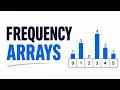 Frequency Arrays