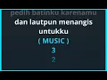 Download Lagu Laut pun Menangis Untuk ku female karaoke