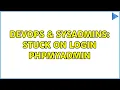DevOps SysAdmins Stuck on Login PhpMyAdmin 15 Solutions
