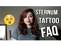 Sternum Tattoo FAQ My Experience