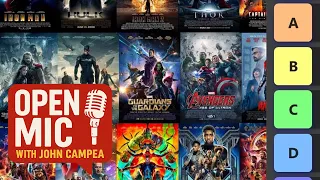 Tier Ranking All The MCU Movies - Open Mic