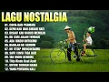 Download Lagu LAGU NOSTALGIA TERBAIK - CINTA DAN PERMATA - ALBUM NOSTALGIA TERBARU 2022
