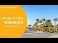 Exploring Mission Hills in Henderson NV A Complete Guide to Hidden Gems and Must-See Attractions