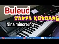 Download Lagu buleud tanpa kendang