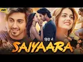 Download Lagu Saiyaara Full Movie HD |  Saiyaara Movie 2025 | Ahaan Pandey | Aneet Padda | Mohit  | Facts \u0026 Review