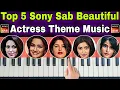 Download Lagu Top 5 Sony Sab Beautiful Actress Theme Music | Sony Sab Serial Title Song | Sab TV Actress BGM