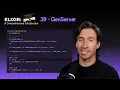 Elixir Full Course 39 - GenServer