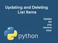 Updating and Deleting List Items in Python Python List Tutorial with Examples