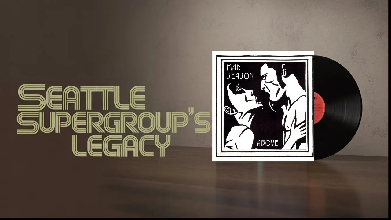 The Greatest 90s Supergroup? Mad Season Above Deluxe CD Unboxing