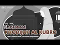 Download Lagu Sholawat Sayyidah Khodijah Al Kubro (Lirik dan Artinya) 1 Jam - | El Ghoniy
