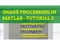 Image Processing in MATLAB Tutorial 5 OCR Basics
