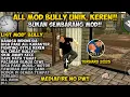FULL MOD BULLY ANEVERSARY EDITION ANDROID VERSION 2025