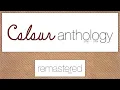 Download Lagu Anthology - Colour [FULL ALBUM REMASTER]