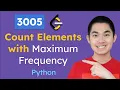 3005 Count Elements with Maximum Frequency Python Leetcode