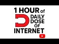 Download Lagu 1 Hour of Daily Dose of Internet