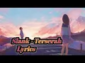 Download Lagu Slank - Terserah ( Lyrics )