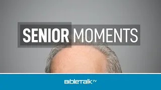 Senior Moments