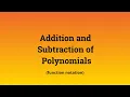 Addition and Subtraction of Polynomial Functions using function notation