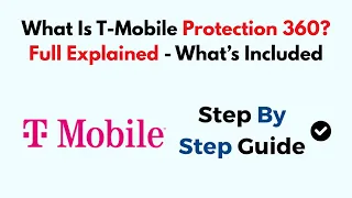 What Is T-Mobile Protection 360 Full Explained - What s Included