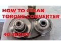 How to Clean a Torque Converter 40 Series