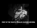 Download Lagu First Of The Year (slowed+reverb)
