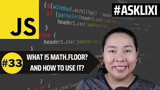Chapter 33 Javascript Tutorial - What is Math floor in Javascript How can you use Math floor