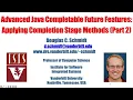 Advanced Java CompletableFuture Features Applying Completion Stage Methods Part 2